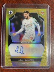 Adam Lallana [Gold Prizm] Soccer Cards 2019 Panini Prizm Premier League Signatures Prices