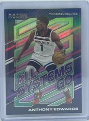 Anthony Edwards #6 Basketball Cards 2022 Panini Recon All Systems Go Prices