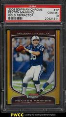 Peyton Manning [Gold Refractor] Football Cards 2009 Bowman Chrome Prices