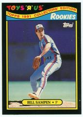 Bill Sampen Baseball Cards 1991 Toys R US Rookies Prices