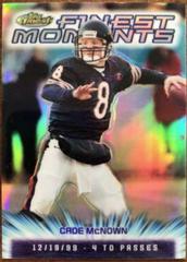 Cade McNown [Refractor] #FM20 Football Cards 2000 Topps Finest Moments Prices
