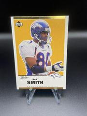 Rod Smith [Gold] #51 Football Cards 1999 Upper Deck Retro Prices