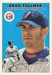 Brad Fullmer #292 Baseball Cards 2000 Fleer Tradition Prices