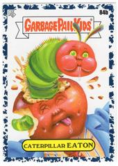 Caterpillar Eaton [Black] #84b Garbage Pail Kids Book Worms Prices