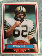 John Hill #486 Football Cards 1980 Topps Prices