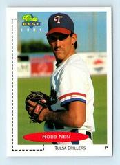 Robb Nen #240 Baseball Cards 1991 Classic Best Prices