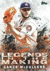 Lance McCullers #LITM-14 Baseball Cards 2018 Topps Update Legends in the Making Prices