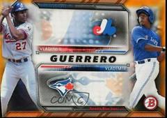 Vladimir Guerrero, Vladimir Guerrero Jr. [Orange] #FT-GU Baseball Cards 2016 Bowman Family Tree Prices