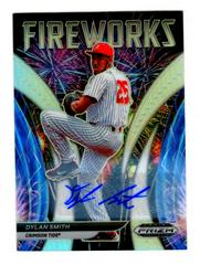 Dylan Smith [Autograph Silver Prizm] #F-DS Baseball Cards 2021 Panini Prizm Draft Picks Fireworks Prices