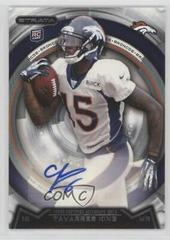 Tavarres King [Autograph Emerald] Football Cards 2013 Topps Strata Prices