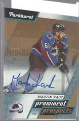 Martin Kaut [Autograph Gold] Hockey Cards 2020 Parkhurst Prominent Prospects Prices