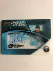 Victor Olofsson Hockey Cards 2021 Upper Deck Ice 2019 Update Under Glass Signatures Prices