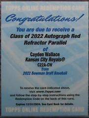 Cayden Wallace [Red] #CDA-CW Baseball Cards 2022 Bowman Draft Chrome Autographs Prices