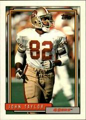 John Taylor #430 Football Cards 1992 Topps Prices