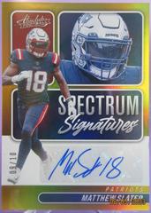 Matthew Slater [Gold] #SPEC-MS Football Cards 2022 Panini Absolute Spectrum Signatures Prices