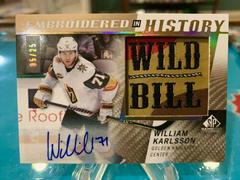 William Karlsson [Autograph] Hockey Cards 2021 SP Game Used Embroidered in History Prices
