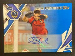 Jaime Penedo [Blue Autograph] #121 Soccer Cards 2015 Topps MLS Prices