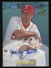 Mike Lamb [Certified Autograph] Baseball Cards 2000 Topps Traded Prices