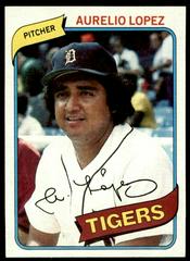 Aurelio Lopez #101 Baseball Cards 1980 Topps Prices