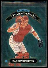 Darren Daulton #DK-17 Baseball Cards 1993 Panini Donruss Diamond Kings Prices