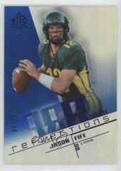 Jason Fife [Blue] #113 Football Cards 2004 Upper Deck Reflections Prices