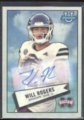 Will Rogers [Autograph] Football Cards 2022 Bowman Chrome University 1952 Prices