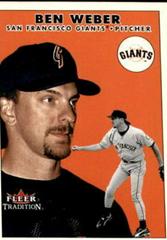 Ben Weber Baseball Cards 2000 Fleer Tradition Update Prices