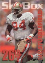 Dana Stubblefield #R26 Football Cards 1993 Skybox Impact Rookie Redemption Prices