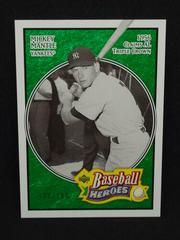 Mickey Mantle [Emerald] #162 Baseball Cards 2005 Upper Deck Baseball Heroes Prices