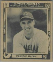 Strikeout Record [Bob Feller] #19 Baseball Cards 1948 Swell Sports Thrills Prices