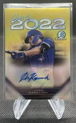 Josh Kasevich [Gold] Baseball Cards 2022 Bowman Draft Class of Autographs Prices