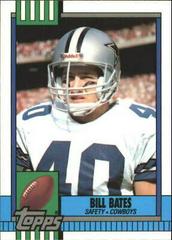 Bill Bates #490 Football Cards 1990 Topps Tiffany Prices