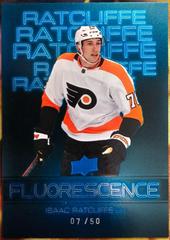 Isaac Ratcliffe [Blue] Hockey Cards 2022 Upper Deck Fluorescence Prices