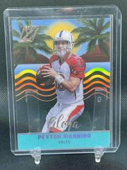 Peyton Manning #AL-2 Football Cards 2022 Panini Zenith Aloha Prices