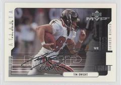 Tim Dwight [Silver Script] #8 Football Cards 2000 Upper Deck MVP Prices