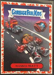 Masked MATT [Red] #4a Garbage Pail Kids We Hate the 80s Prices