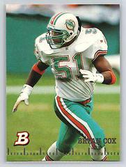 Bryan Cox #253 Football Cards 1994 Bowman Prices