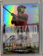 Jose Ramirez #HOCA-JR Baseball Cards 2022 Topps Chrome Heart of the City Autographs Prices