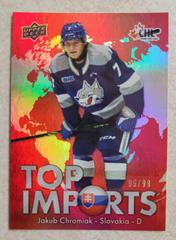 Jakub Chromiak [Red] #TI-7 Hockey Cards 2022 Upper Deck CHL Top Imports Prices