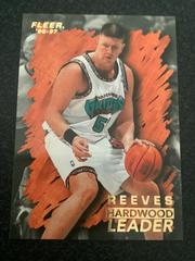 Bryant Reeves #147 Basketball Cards 1996 Fleer Prices