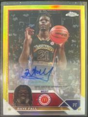 Baye Fall [Yellow] Basketball Cards 2023 Topps Chrome McDonald's All American Autographs Prices