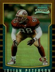 Julian Peterson [Refractor] Football Cards 2000 Bowman Chrome Prices