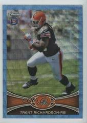 Trent Richardson #BW-23 Football Cards 2012 Topps Chrome Blue Wave Refractor Prices