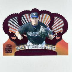 Matt Williams [Red] #10 Baseball Cards 2000 Pacific Crown Royale Prices