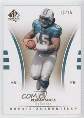 Reagan Mauia [Gold] #103 Football Cards 2007 SP Authentic Prices