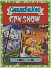 Creep-JOE [Green] #10a Garbage Pail Kids Oh, the Horror-ible Prices