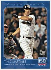 Tino Martinez #125 Baseball Cards 2019 Topps 150 Years of Baseball Prices