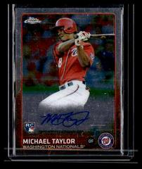 Michael Taylor Baseball Cards 2015 Topps Chrome Autograph Rookies Prices
