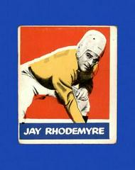 Jay Rhodemyre #97 Football Cards 1948 Leaf Prices