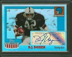 D.J. Dozier [Chrome Refractor] Football Cards 2005 Topps All American Autograph Prices